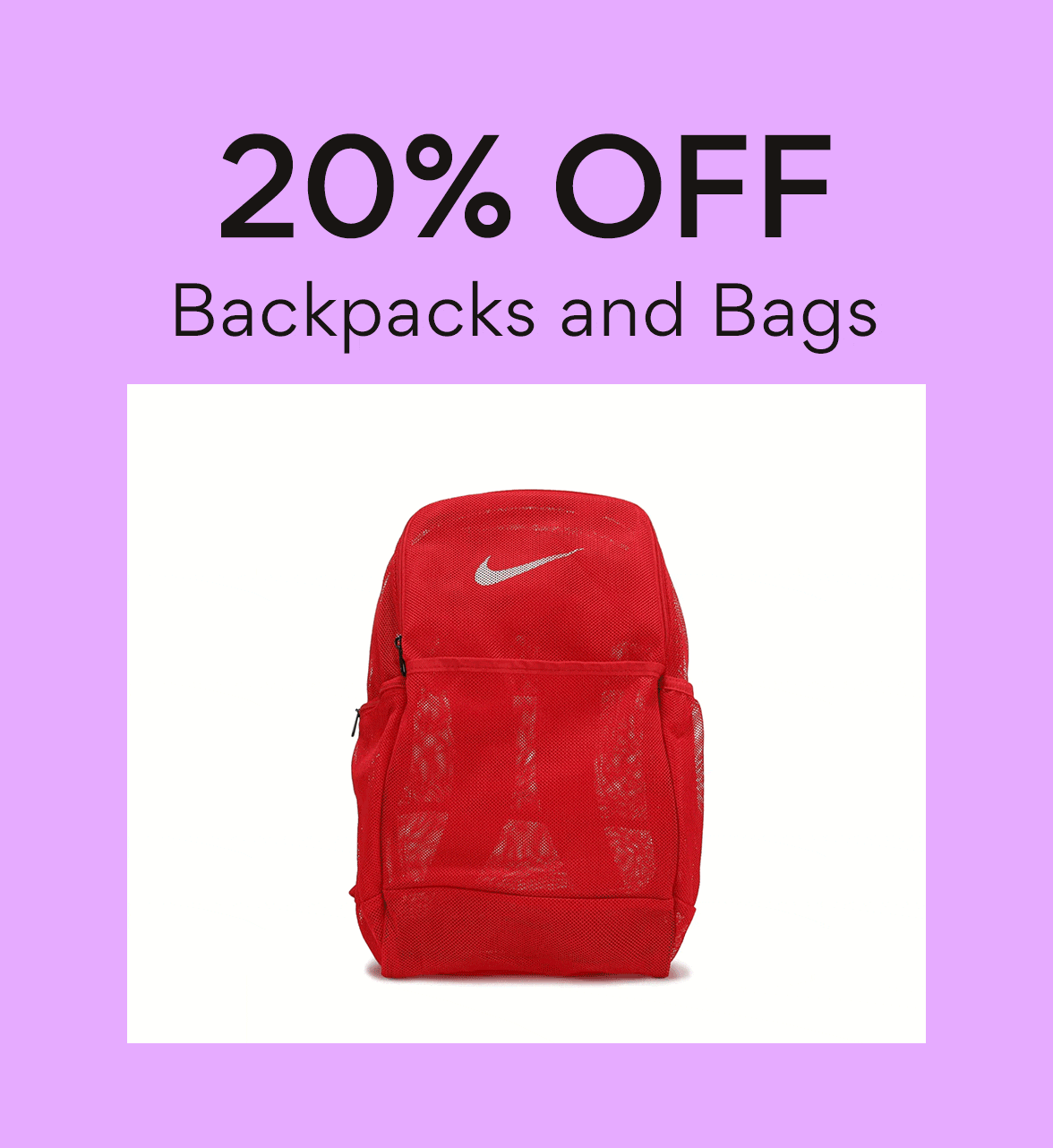 20% off backpacks and bags